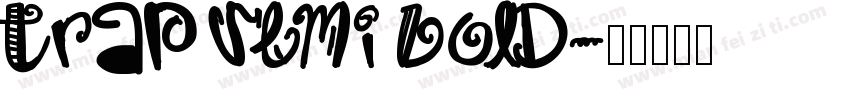 Trap Semi Bold字体转换